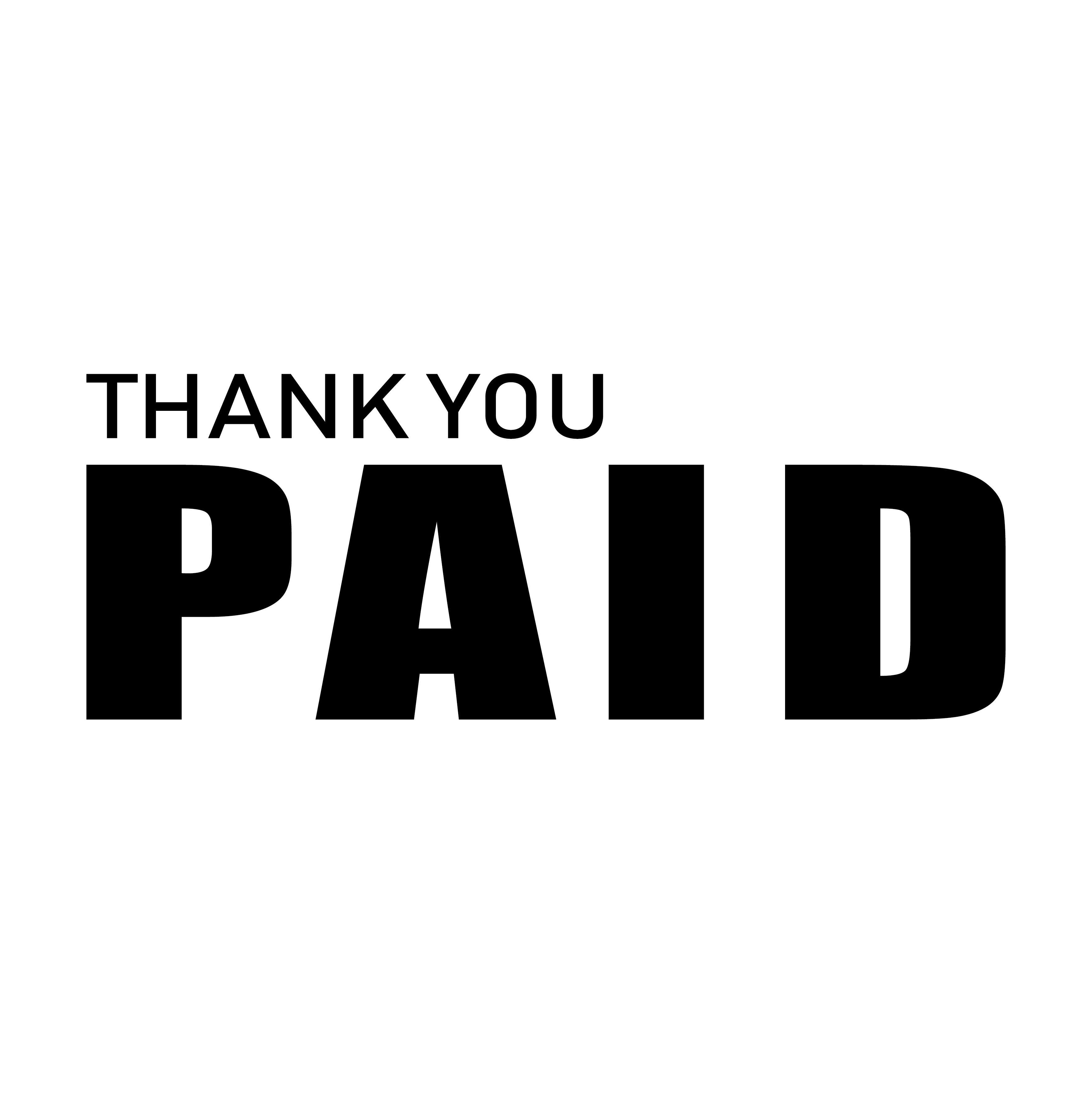 A Black self-inking stamp with the text 'THANK YOU PAID' printed in bold letters.