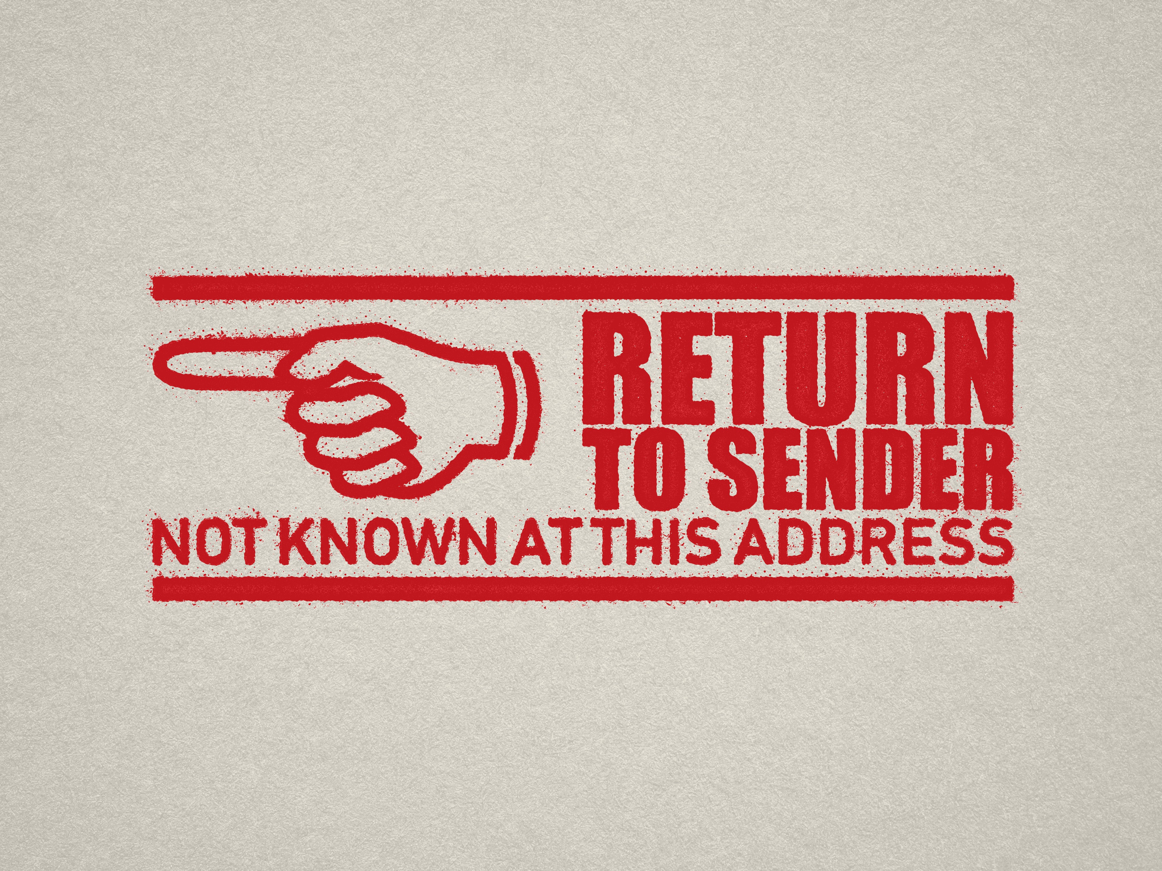 RETURN TO SENDER office stamp red ink