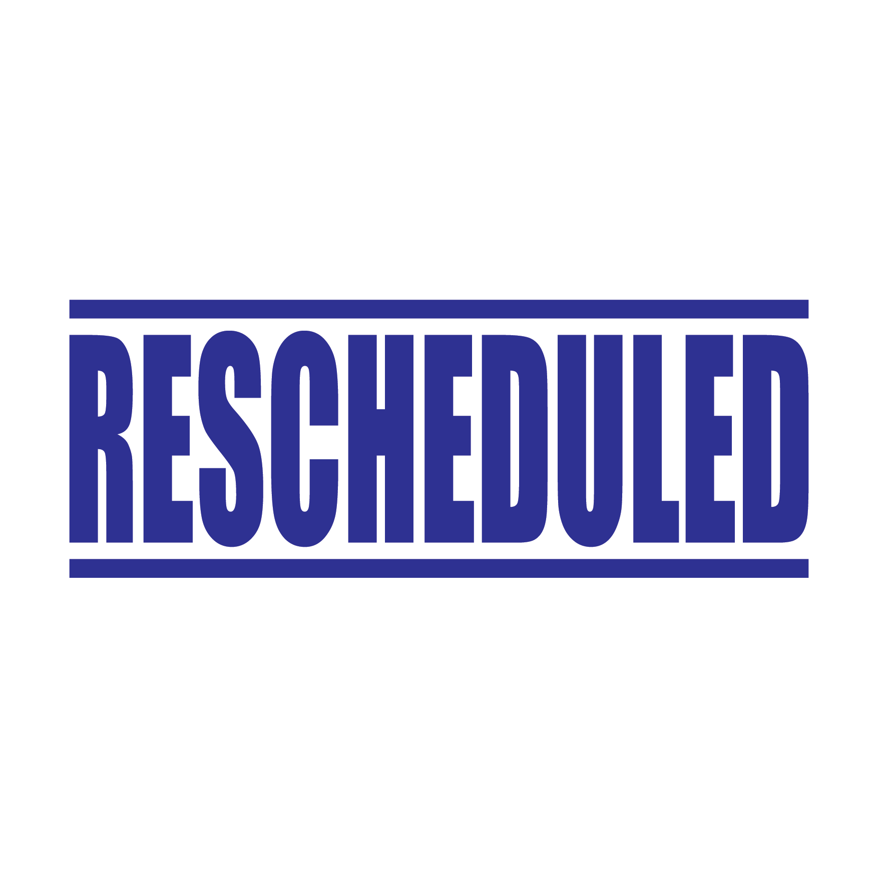 A blue stamp with the word 'RESCHEDULED' printed in bold capital letters.