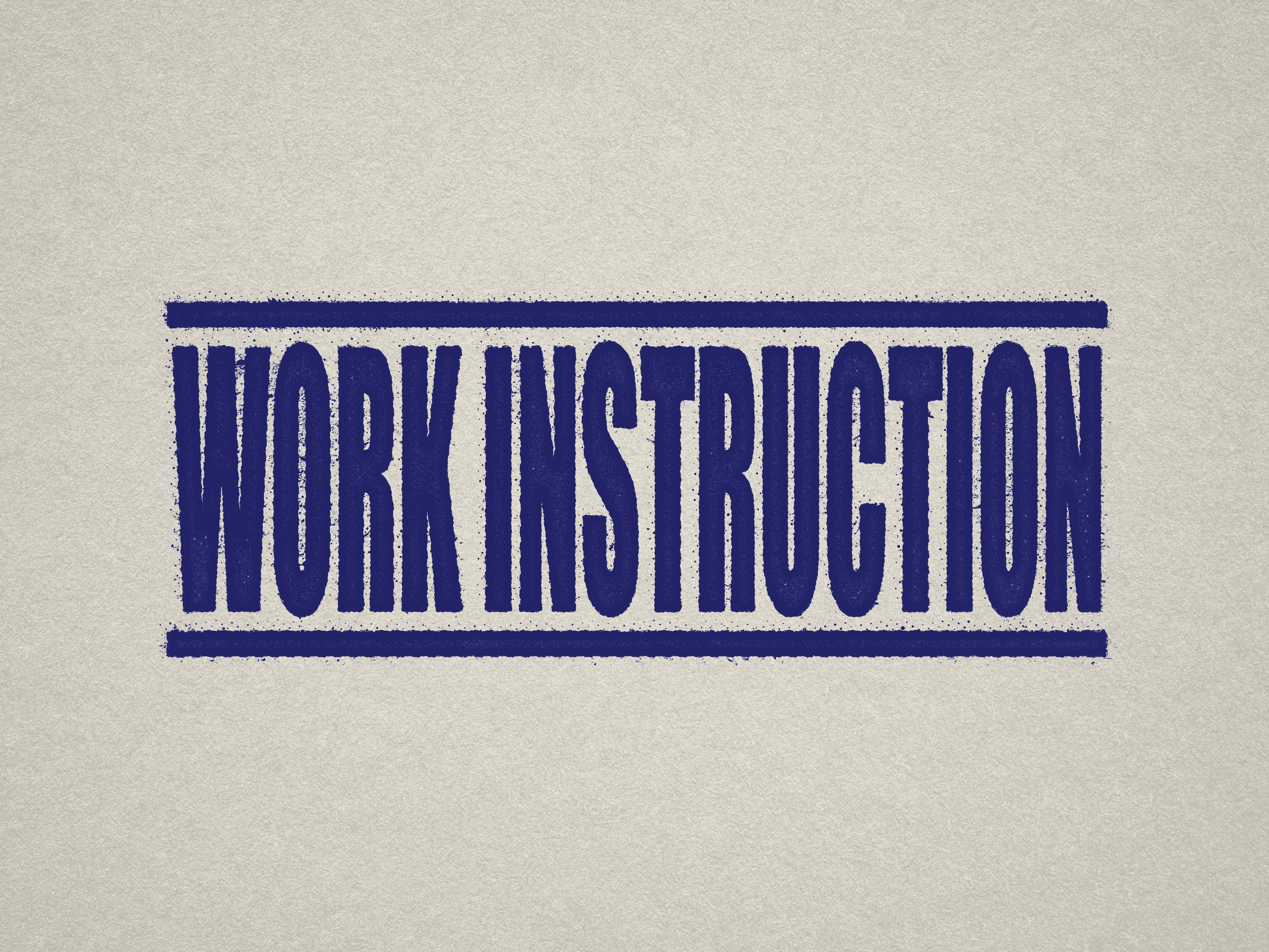 Blue Work Instruction Stamp