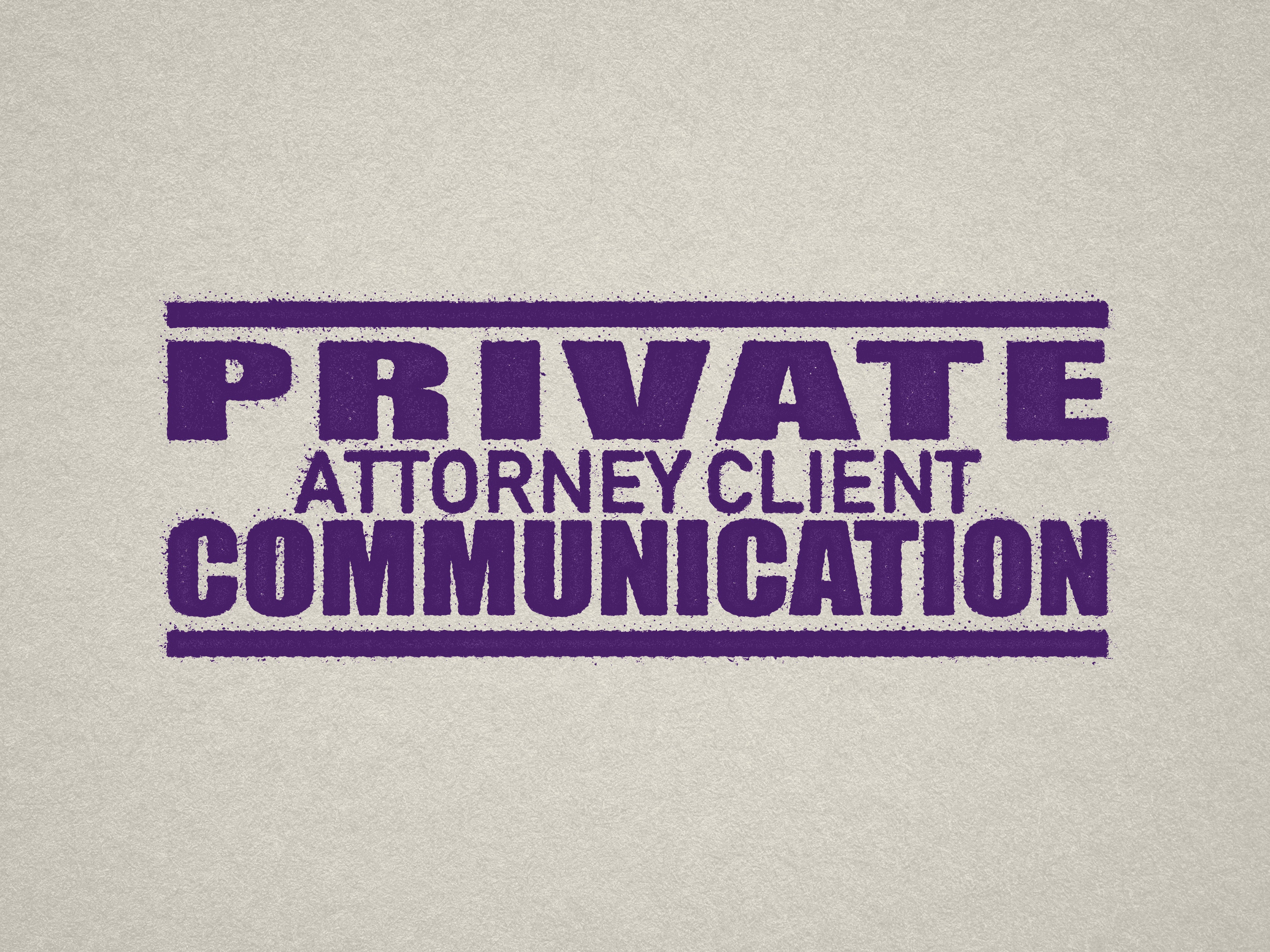 Purple ink stamp Private Attorney Communication text ready made