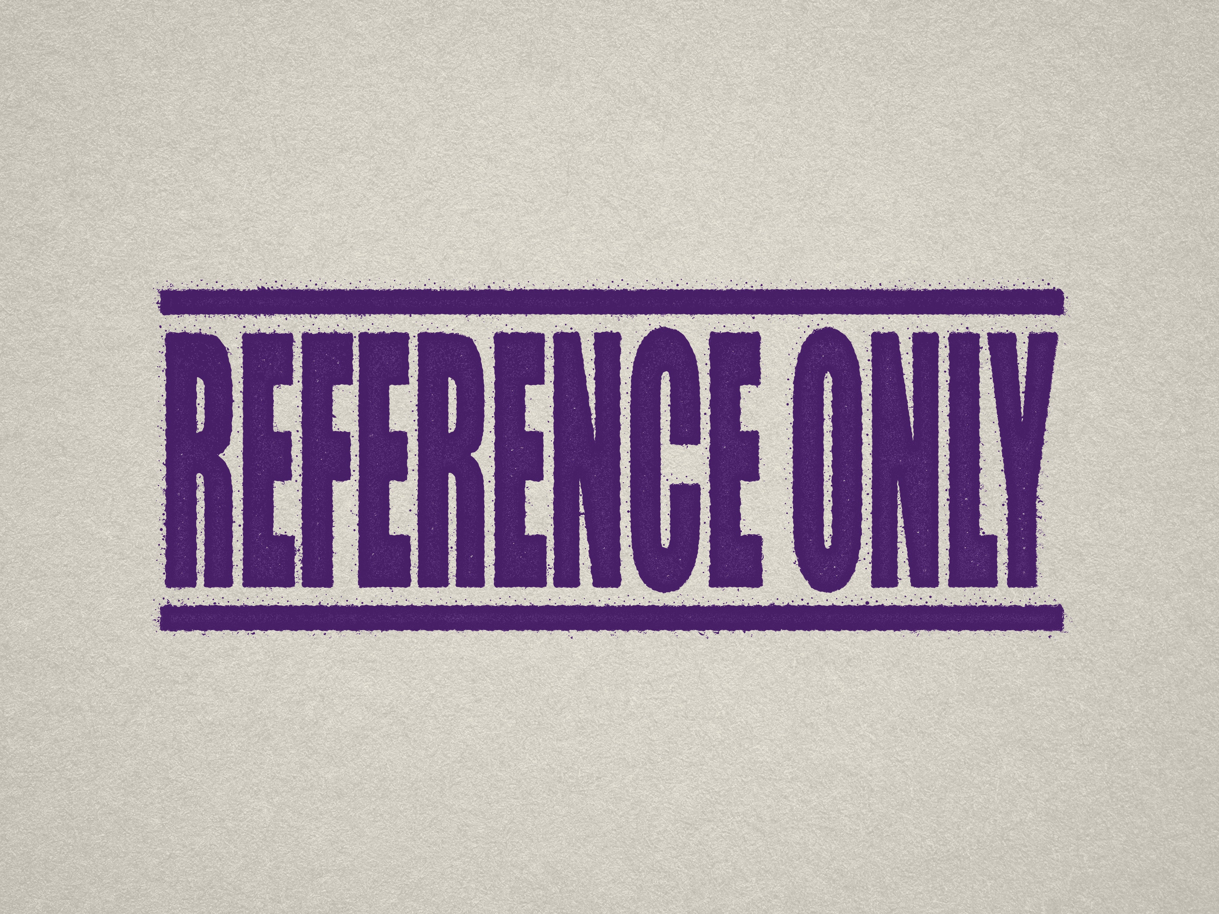 'REFERENCE ONLY' stock design stamp Violet ink