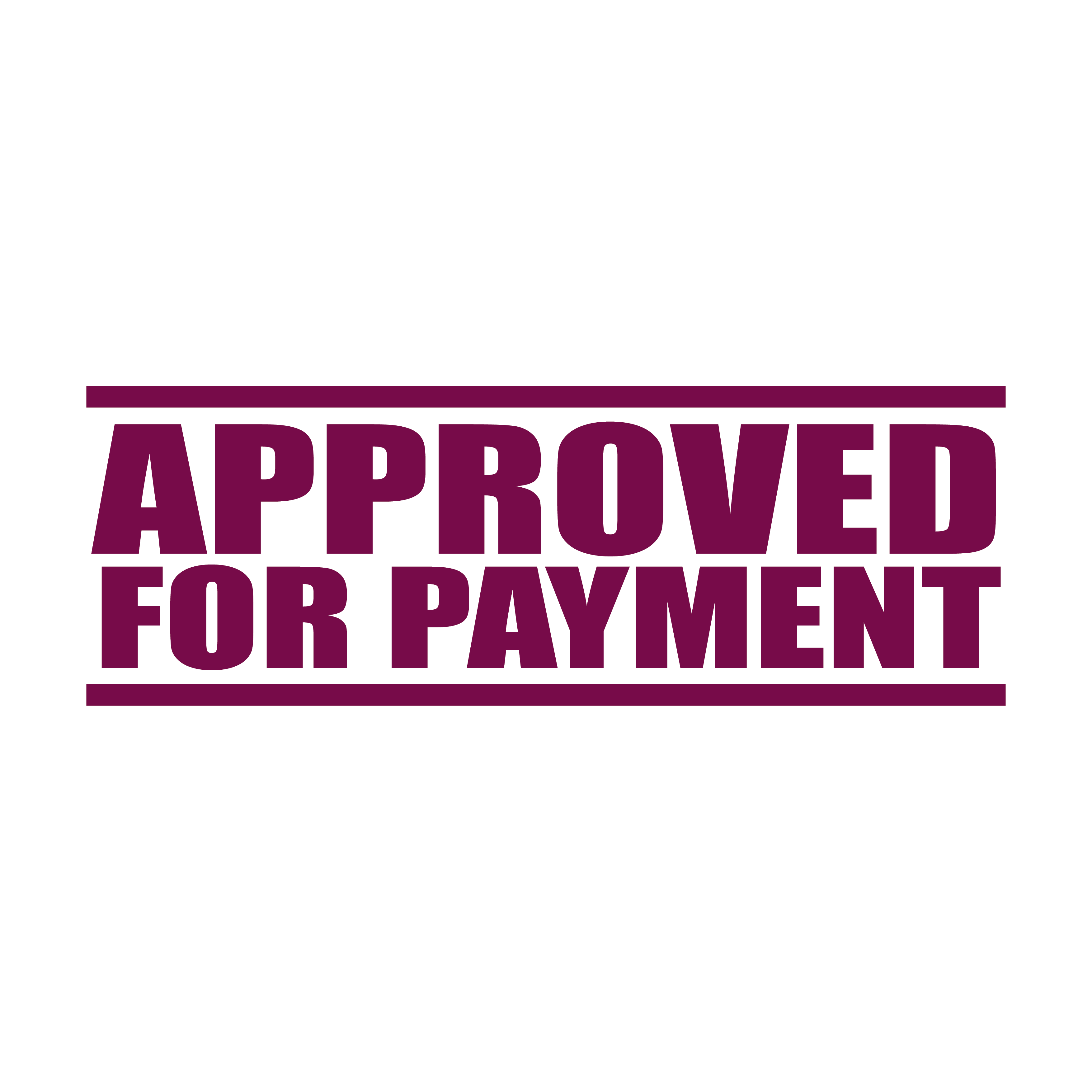 A maroon self inking rubber stamp with the word 'Approved For Payment' printed in bold capital letters in maroon ink. stampers hand stamp office business inventory documents