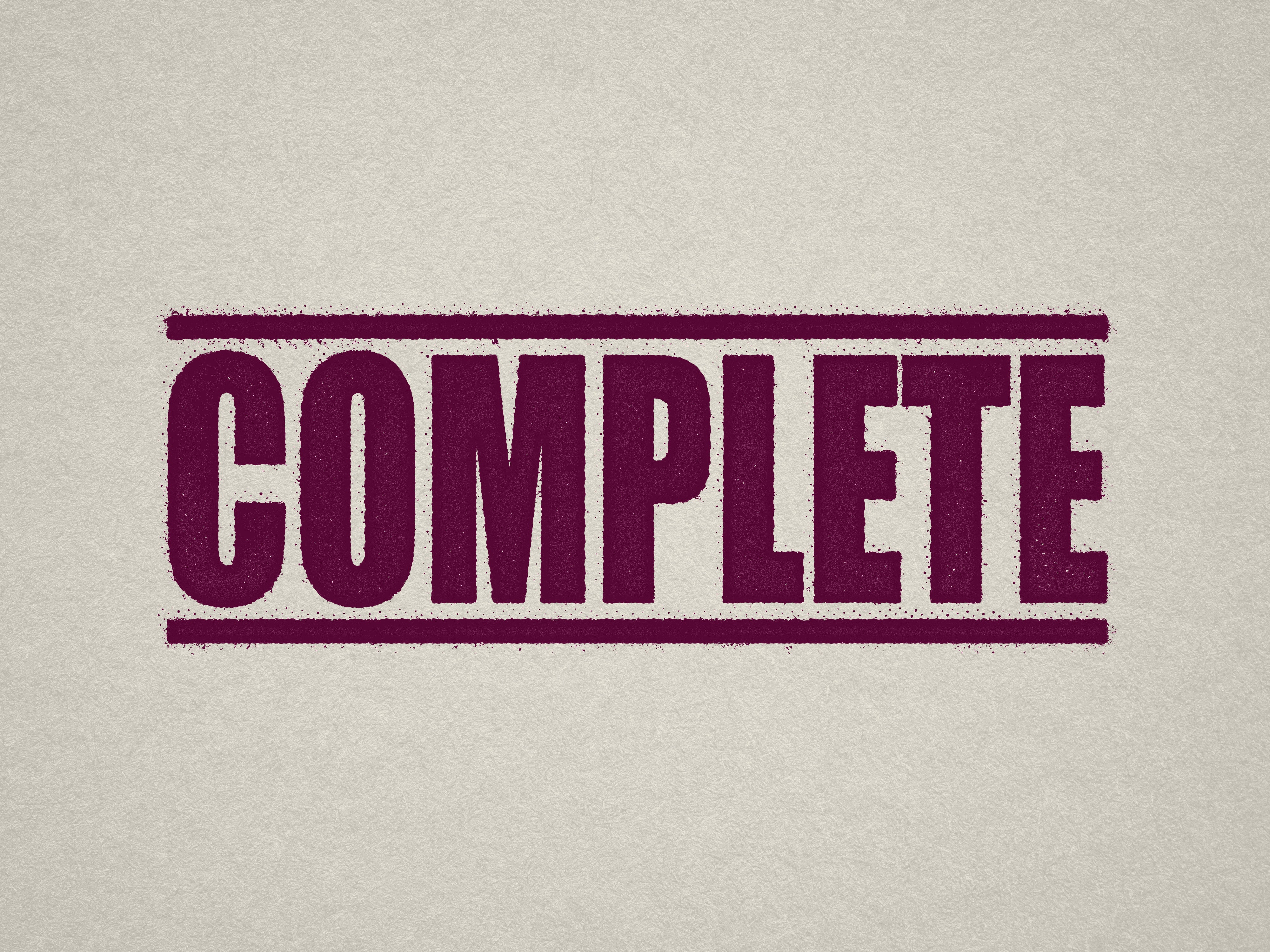 mock up design of 'Complete" rubber stamp maroon ink in paper background stampers hand stamp office business inventory documents