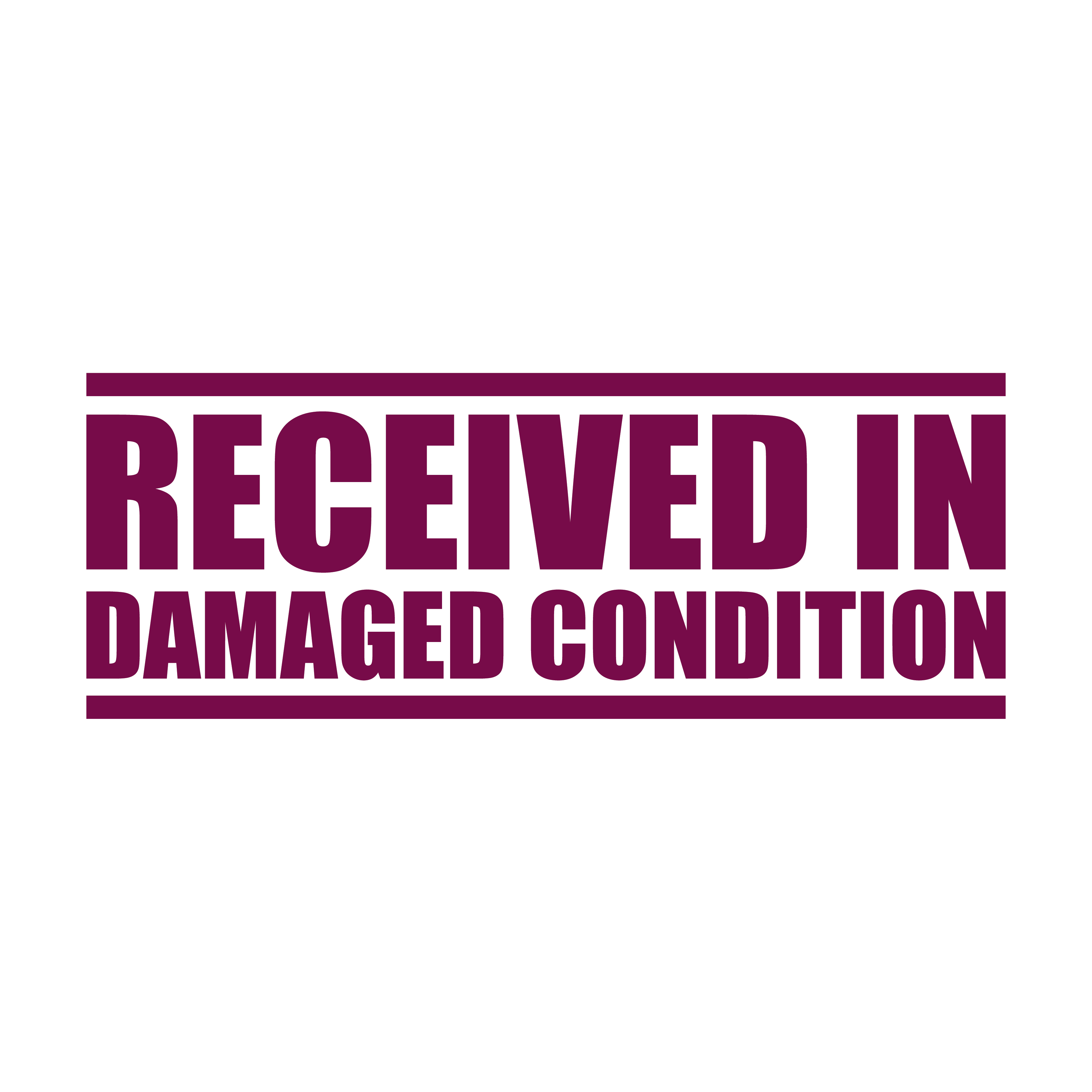 A Maroon stamp with the text 'RECEIVED IN DAMAGED CONDITION' in bold capital letters.