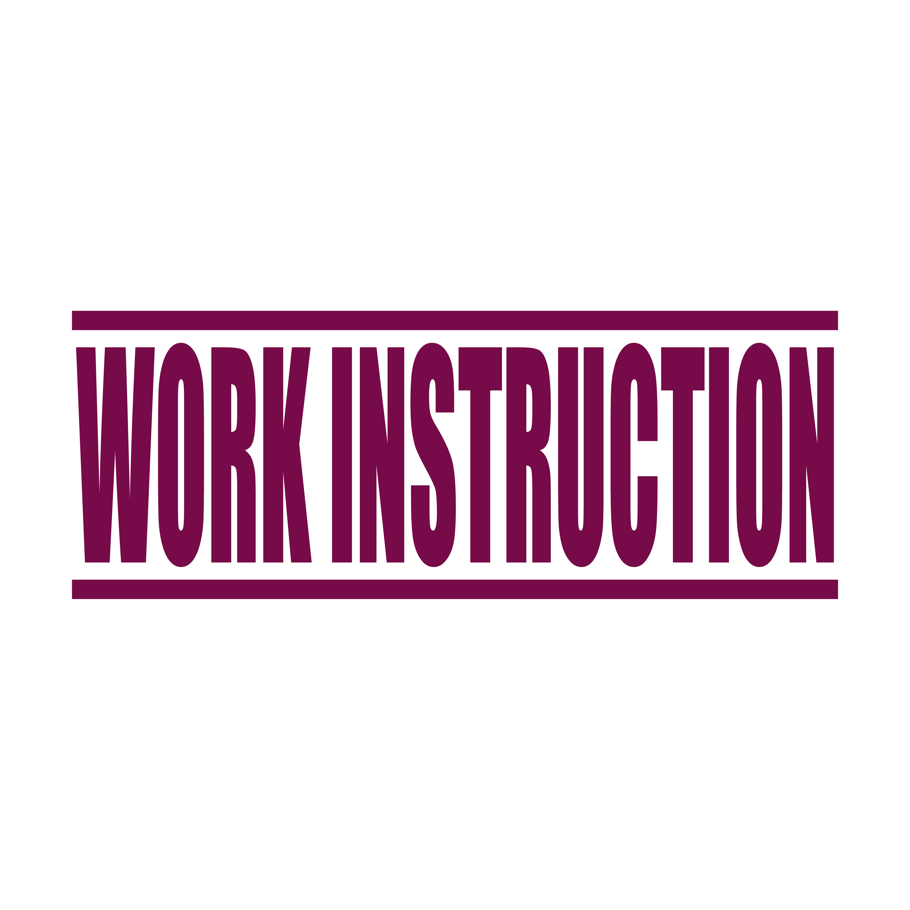 Maroon Work Instruction Rubber Stamp