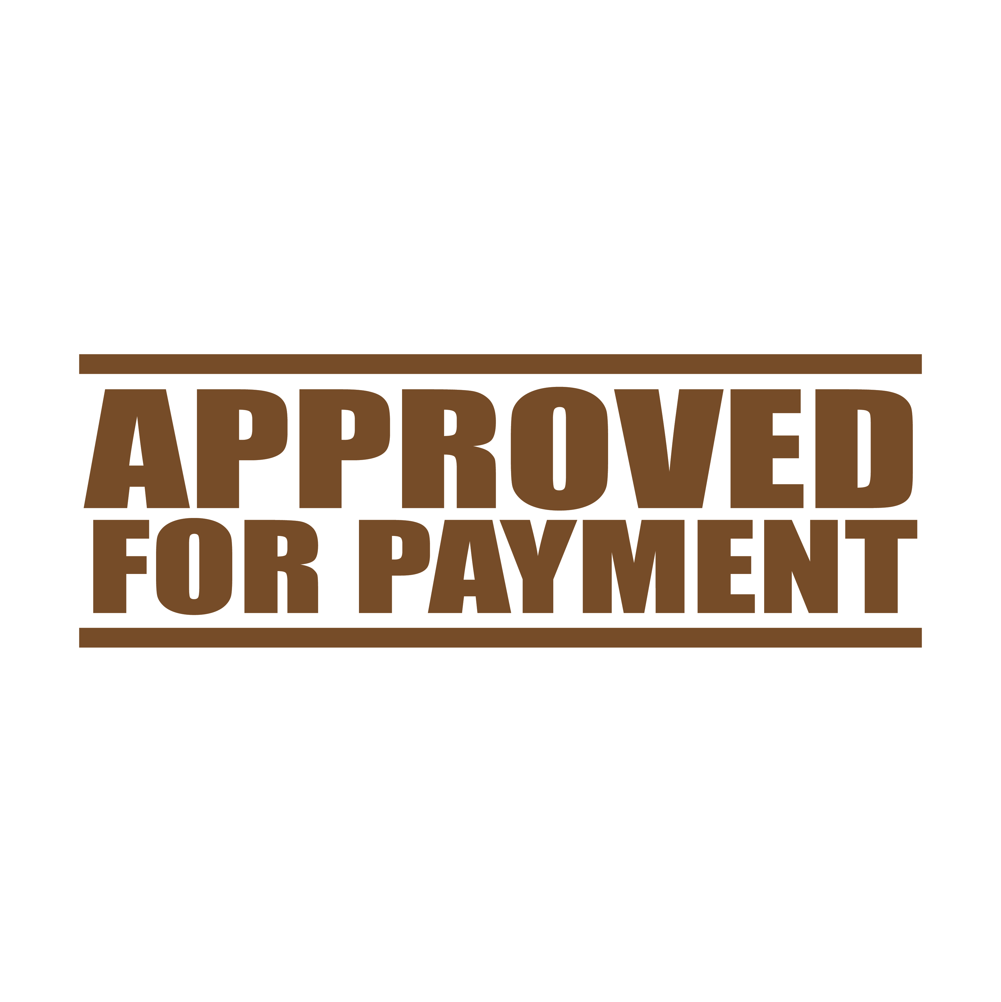 A brown self inking rubber stamp with the word 'Approved For Payment' printed in bold capital letters in brown ink. stampers hand stamp office business inventory documents