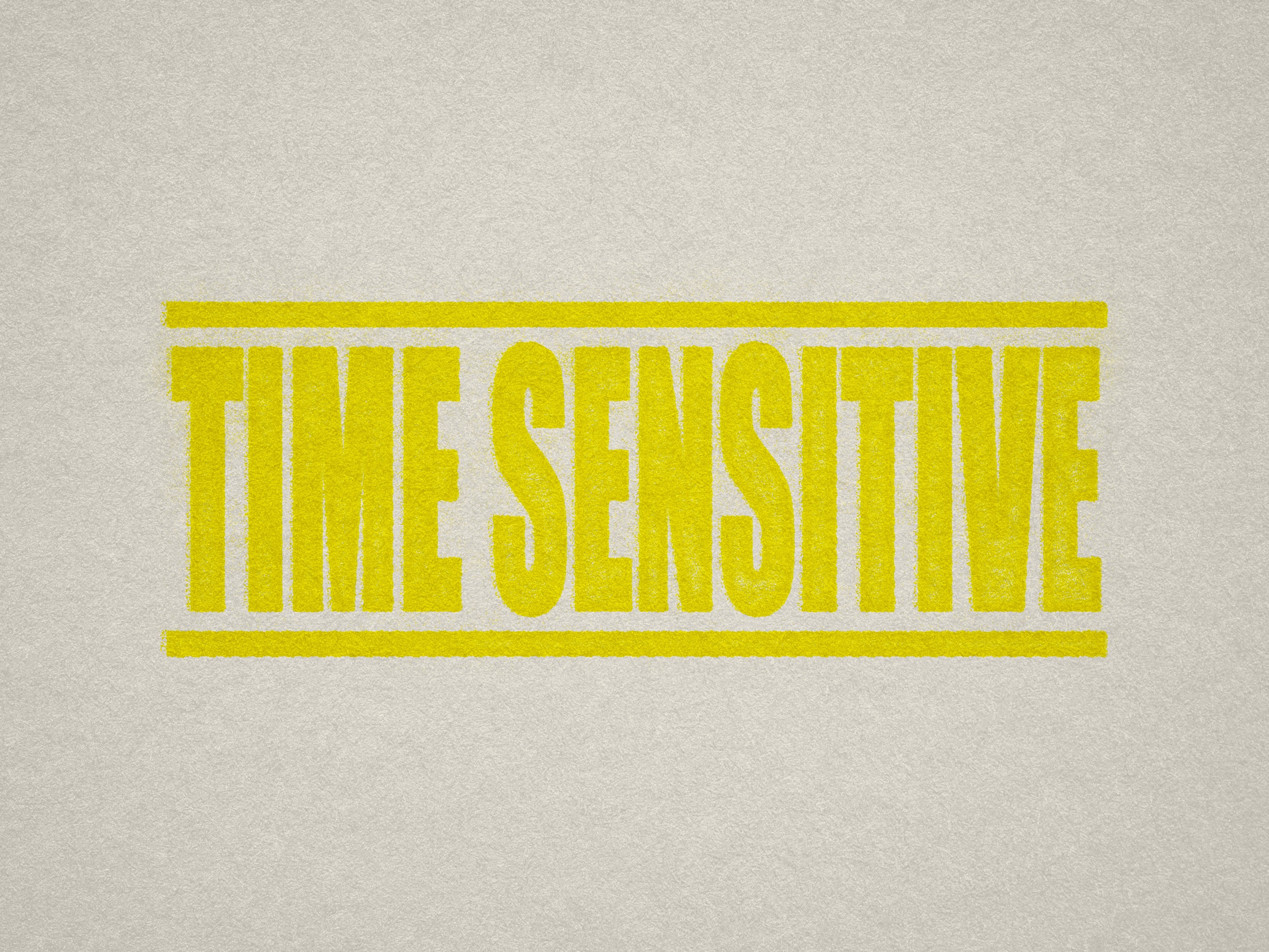 Time Sensitive rubber stamp yellow ink