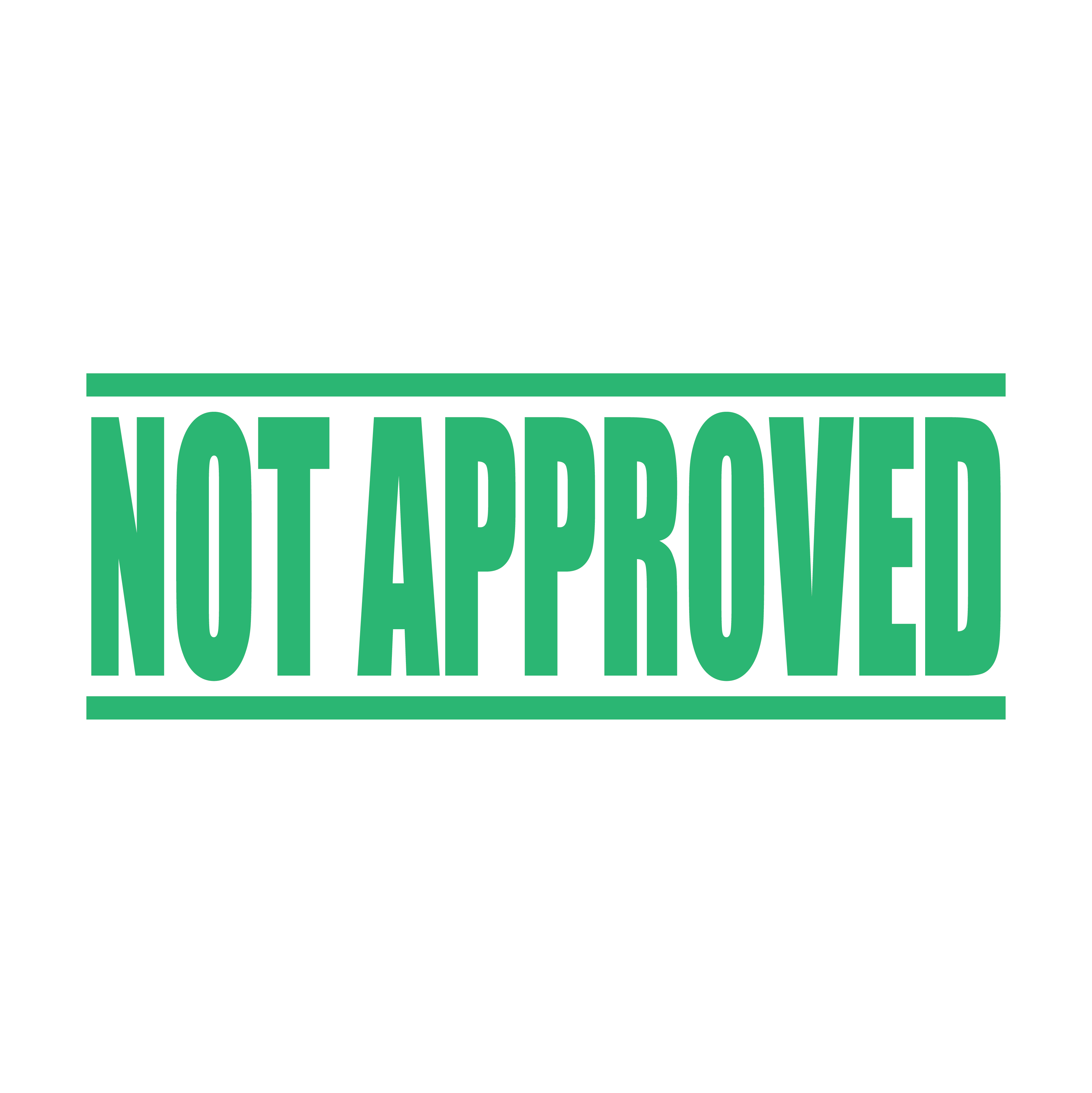 A mint self inking rubber stamp with the word 'Not Approved' printed in bold capital letters in mint ink. stampers hand stamp office business inventory documents self inking prefill refillable stamps stamping