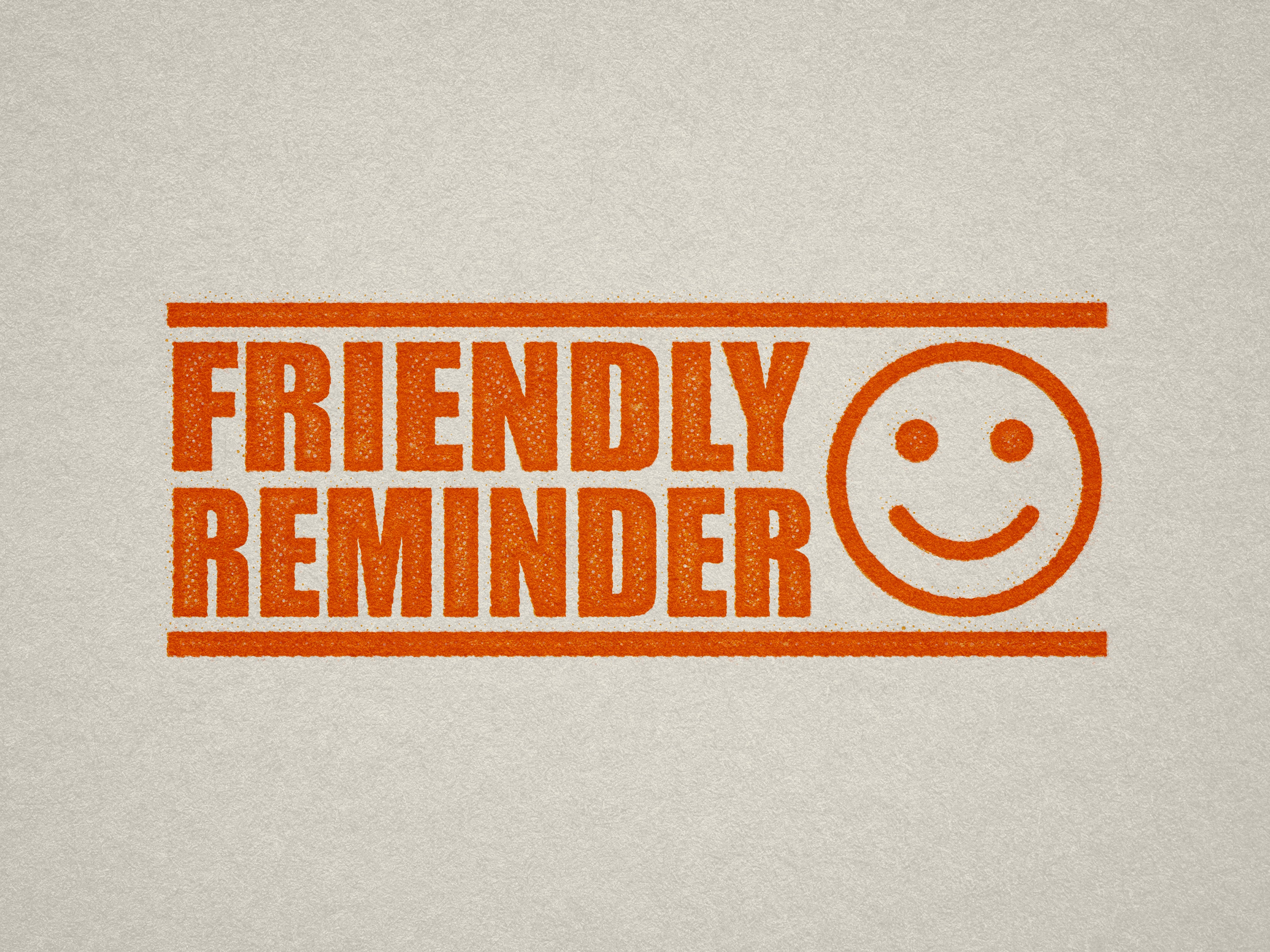 orange friendly reminder stamp