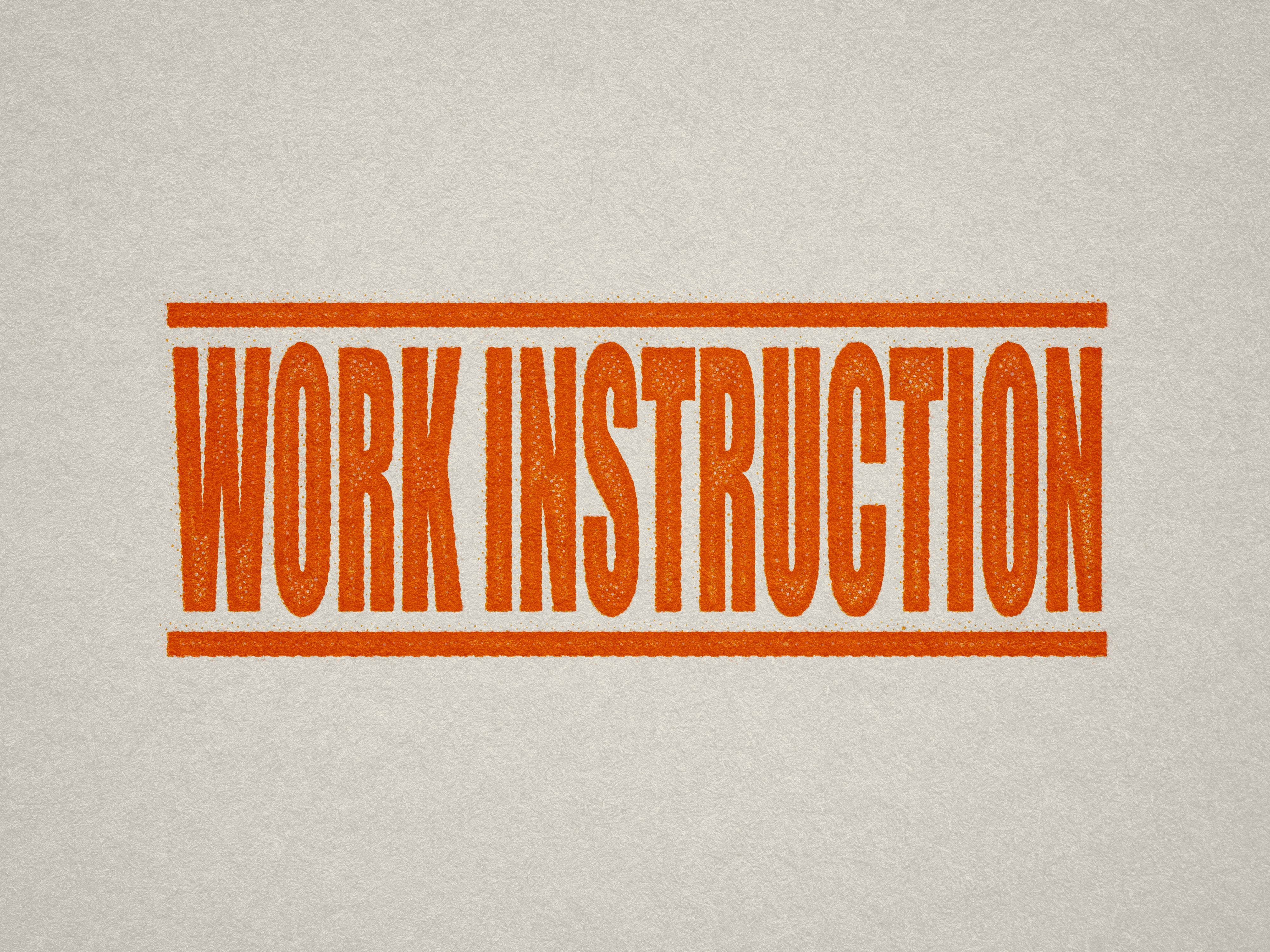 Orange Work Instruction Stamp