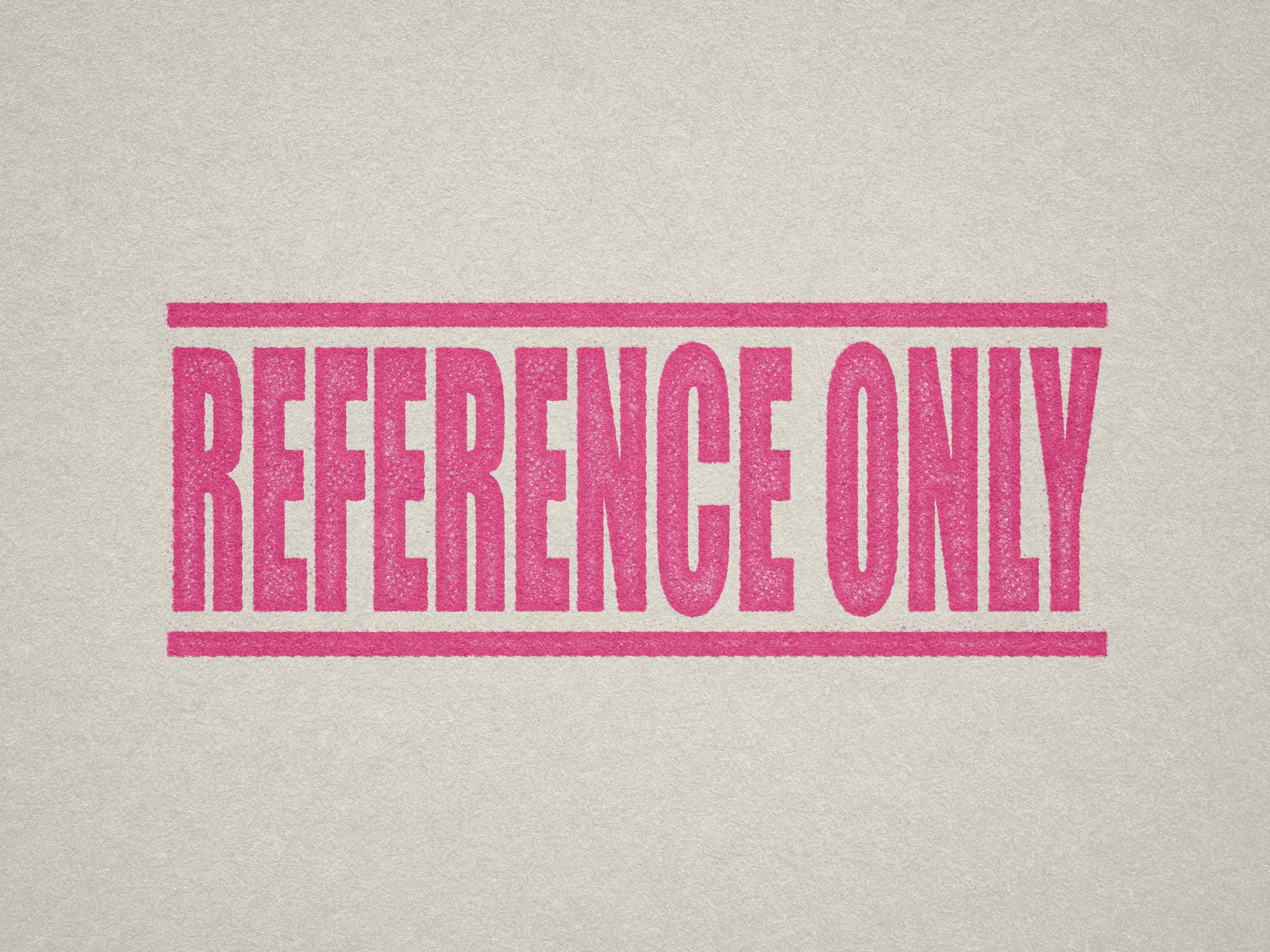 'REFERENCE ONLY' office stamp pink ink