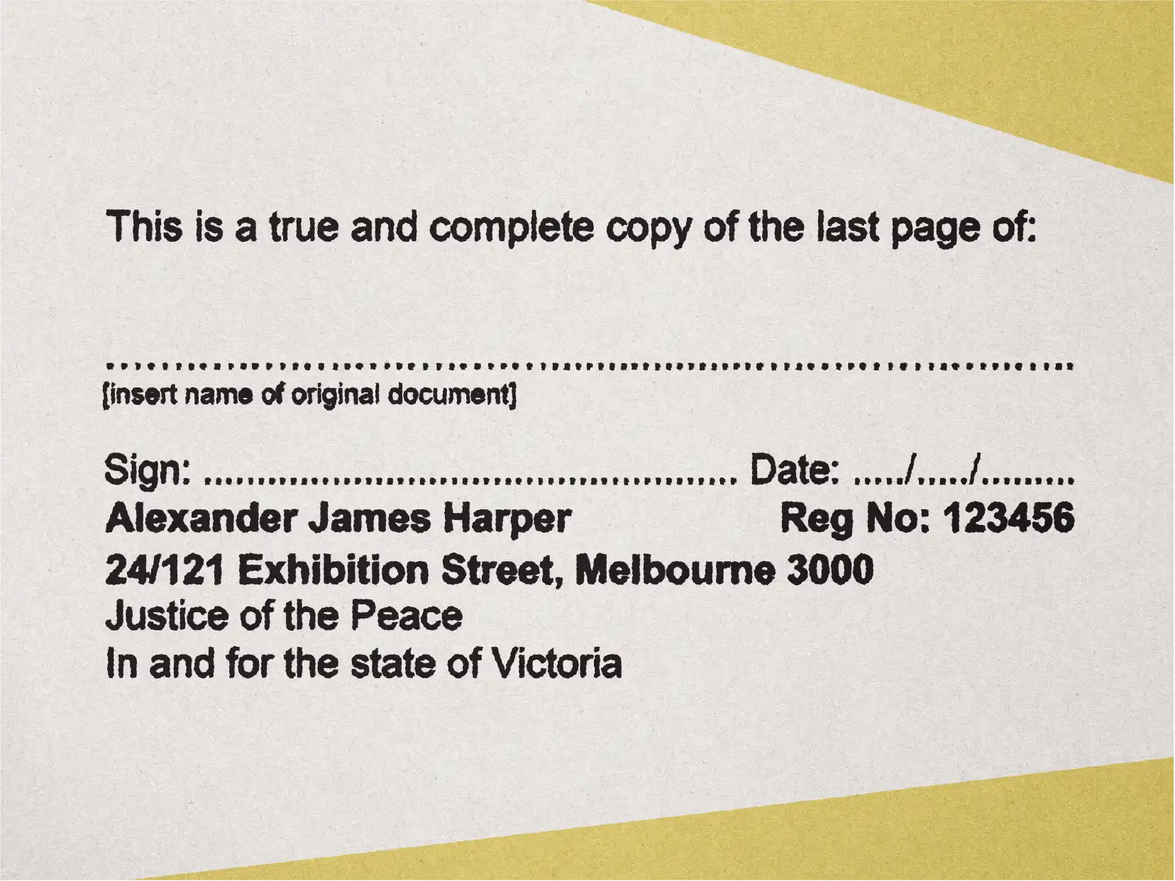 Justice of the peace Stamp certify last page of non-enduring and enduring powers of attorney documents