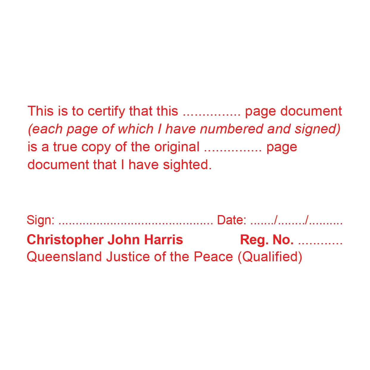 Queensland JP Stamp for Certifying multi-page documents red ink