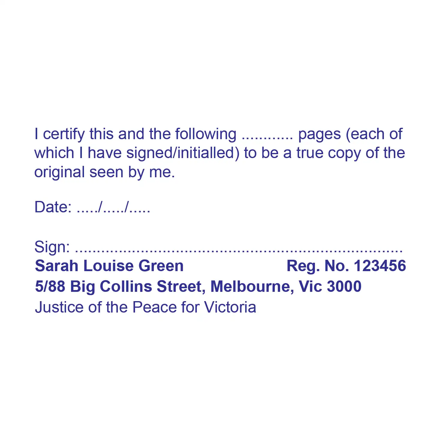 Blue JP rubber stamp for Witnessing Multi page documents