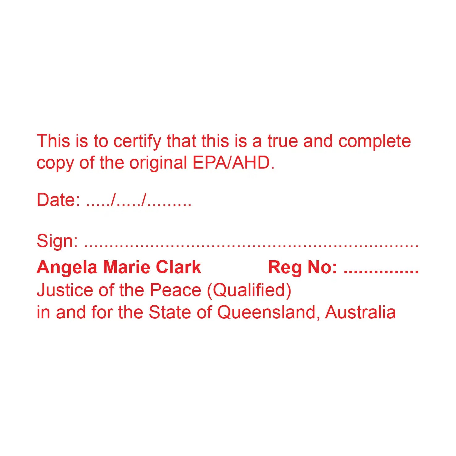 Justices of the Peace (Qualified) stamp for Certifying copies of general powers of attorney final page