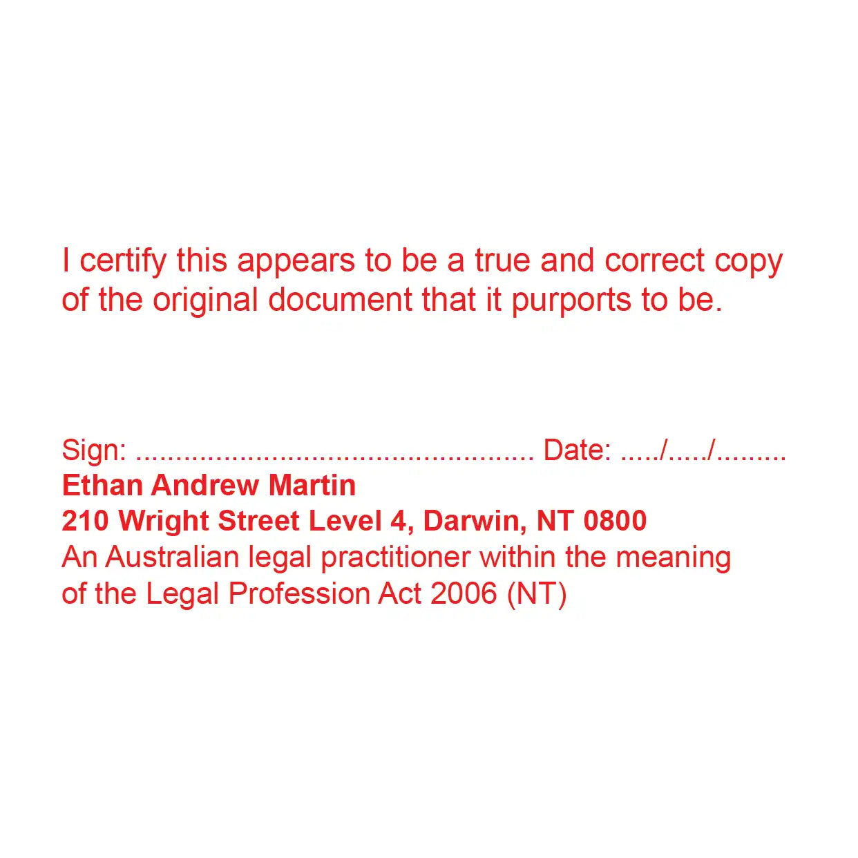 Custom NT Solicitor True copy Stamps