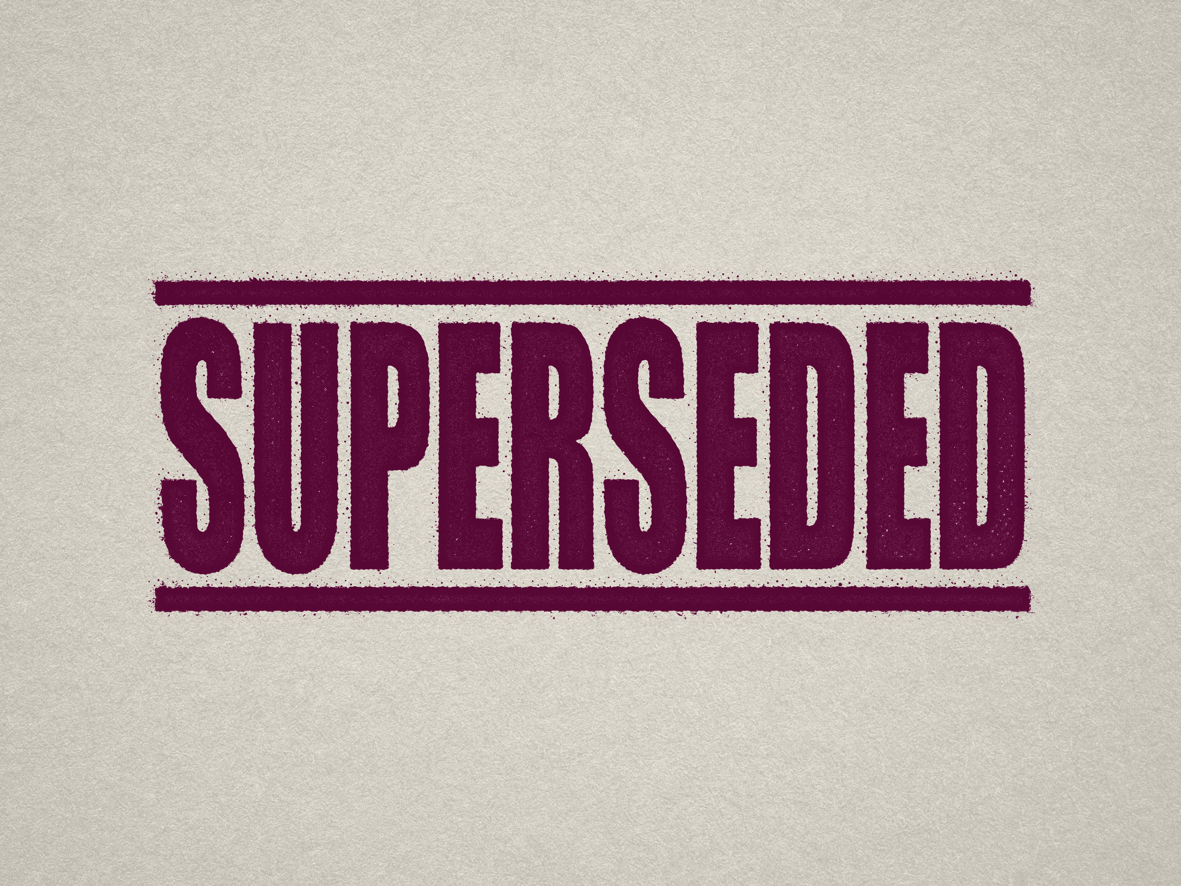 readymade SUPERSEDED rubber stamper maroon ink
