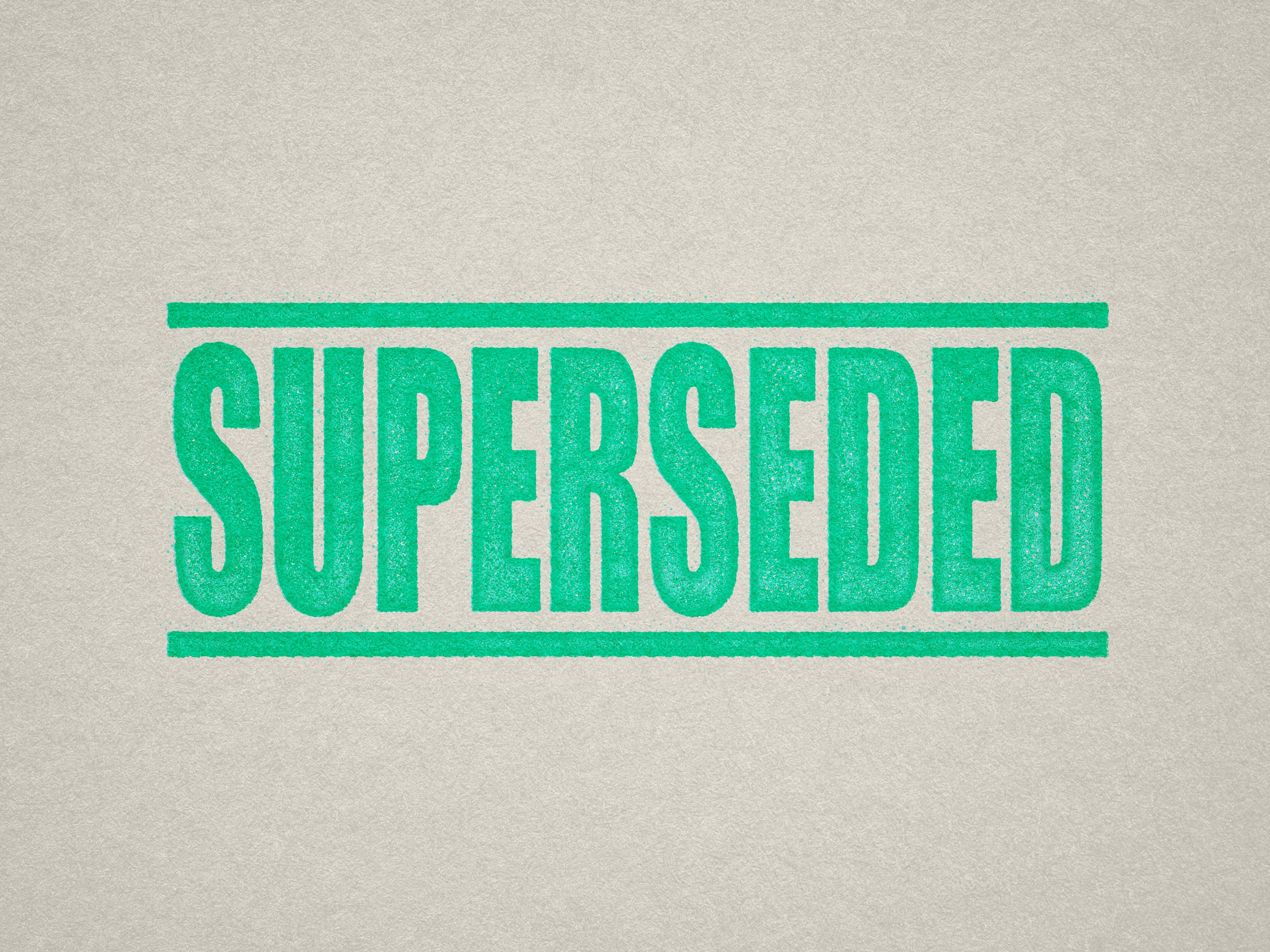 Mint SUPERSEDED stamp ready made design