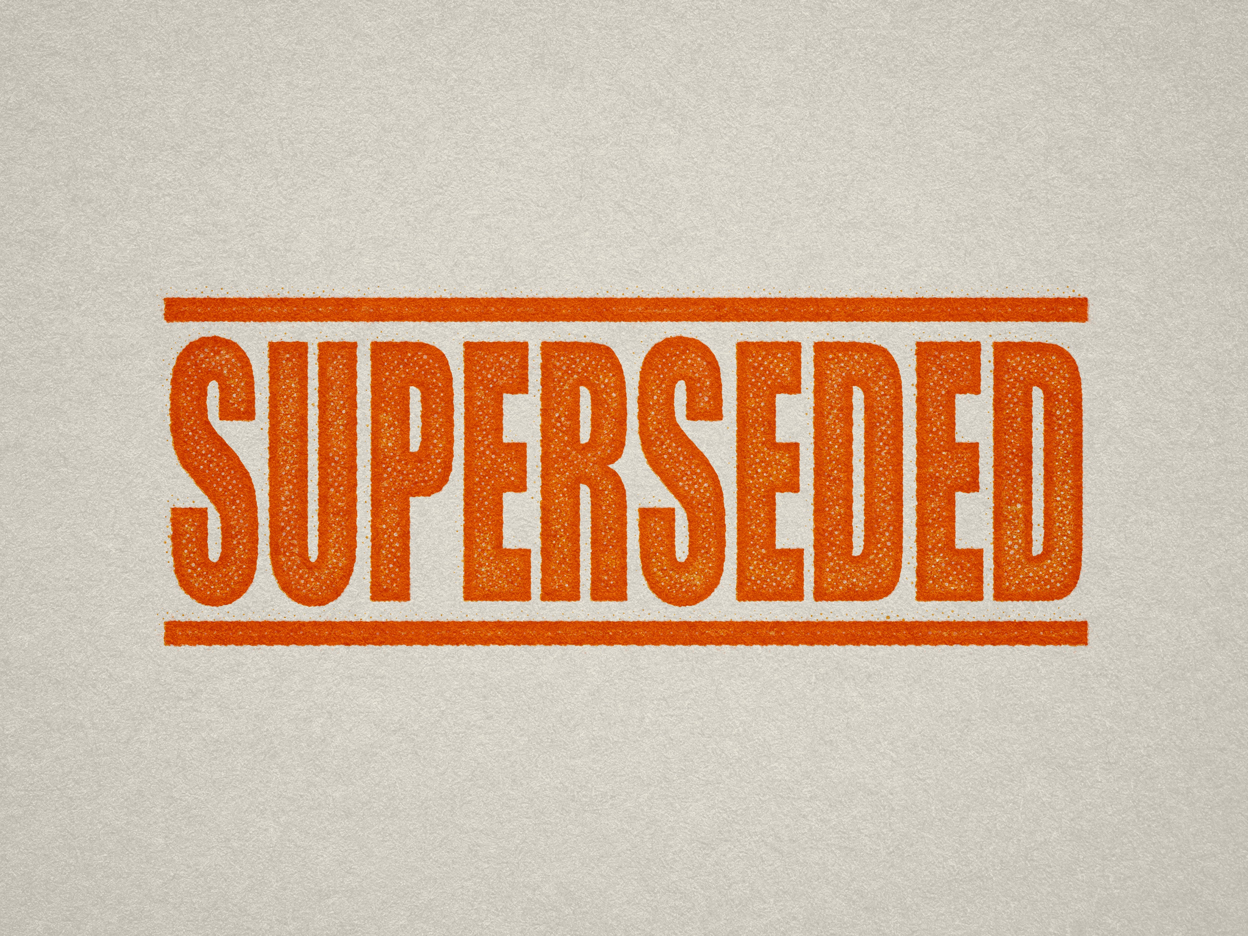 orange SUPERSEDEDrubber stamp