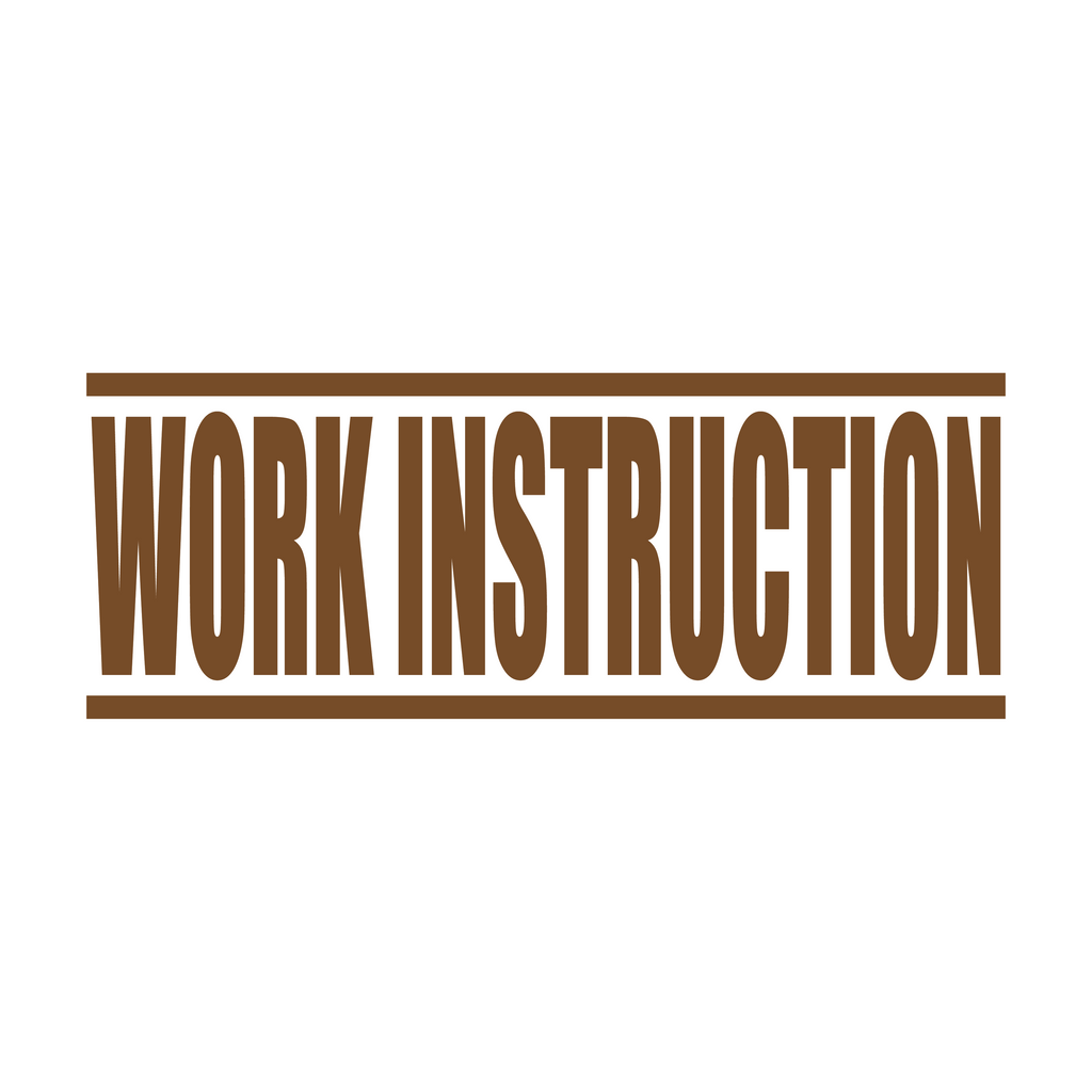 Brown Work Instruction Rubber Stamp