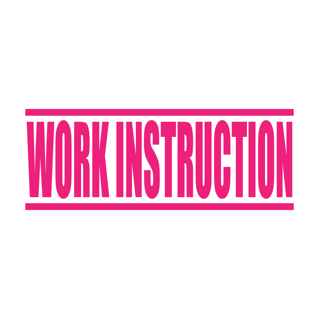 Pink Work Instruction Rubber Stamp