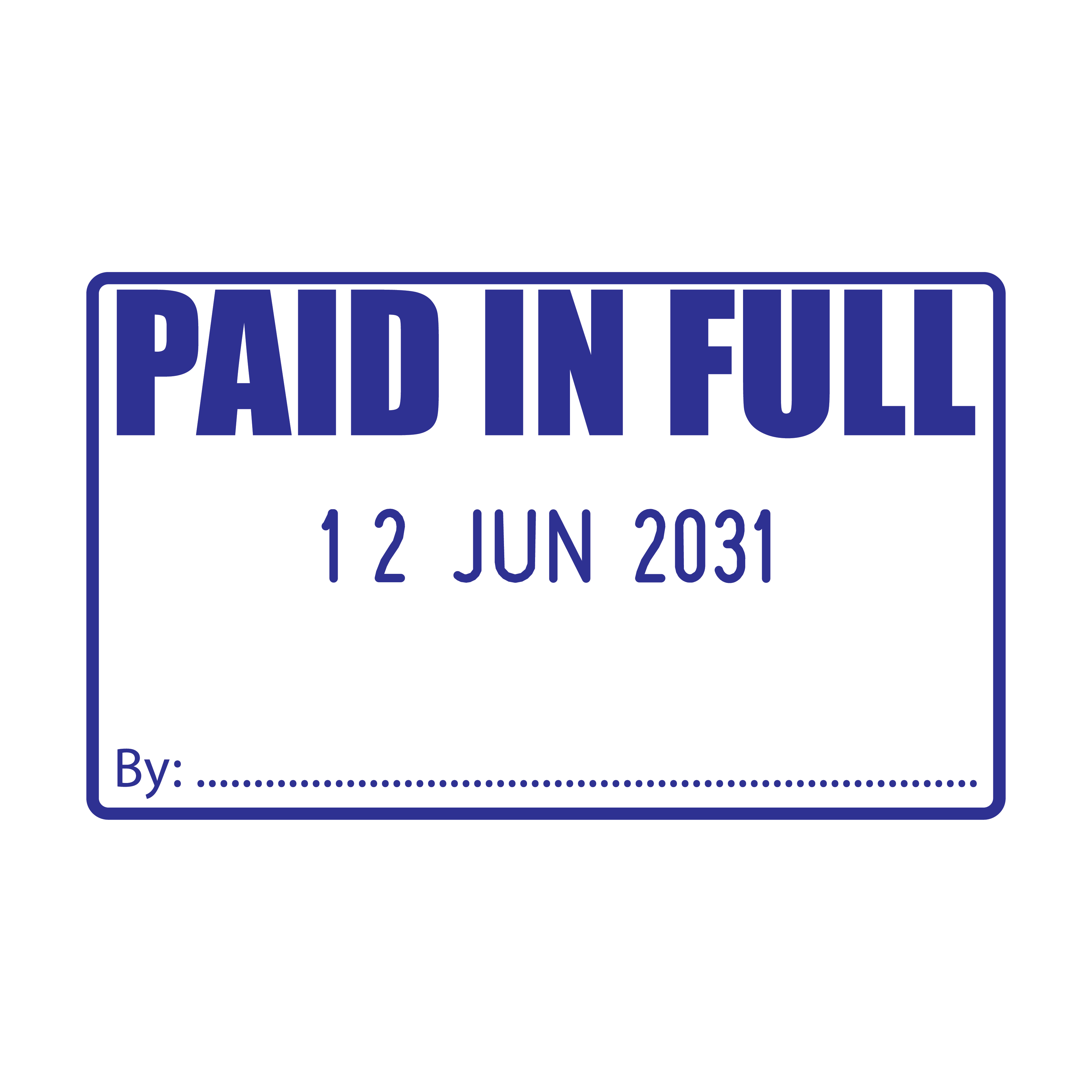 Paid Insert Paid In Full Date Stamp – Stamp Lab