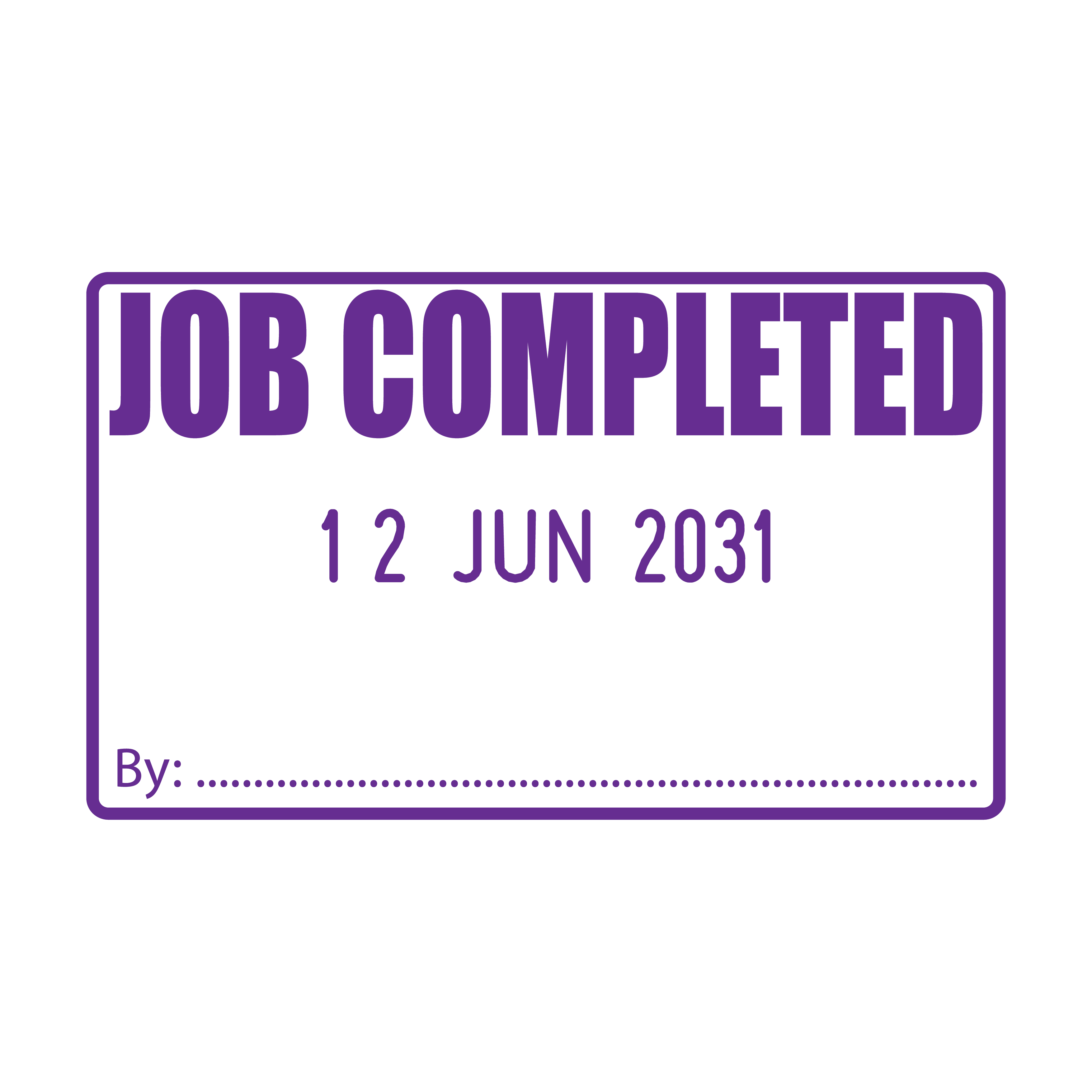Date Completed Fill In Job Completed Date Stamp – Stamp Lab